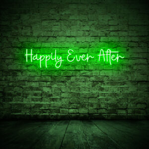 Happily Ever After Neon Sign