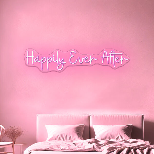 Happily Ever After Neon Sign