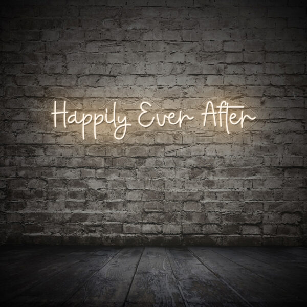 Happily Ever After Neon Sign